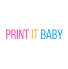 Print It Baby
