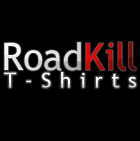 Road Kill T Shirts