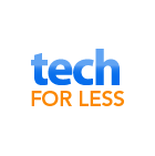 Tech For Less Tech For Less