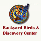 Backyard Birds & Discovery Center