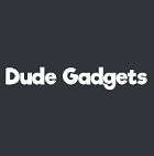 Dude Gadgets