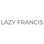 Lazy Francis Lazy Francis