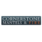 Cornerstone Mantels & Fireplaces